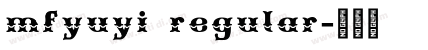 mfyuyi regular字体转换